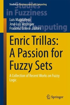 Enric Trillas: A Passion for Fuzzy Sets (eBook, PDF)