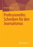 Professionelles Schreiben für den Journalismus (eBook, PDF)