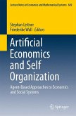 Artificial Economics and Self Organization (eBook, PDF)