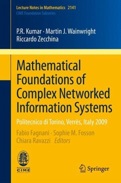 Mathematical Foundations of Complex Networked Information Systems (eBook, PDF) - Kumar, P.R.; Wainwright, Martin J.; Zecchina, Riccardo
