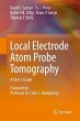 Local Electrode Atom Probe Tomography... - Bild 1