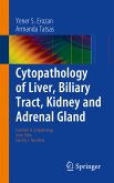 Cytopathology of Liver, Biliary Tract, Kidney and Adrenal Gland (eBook, PDF)