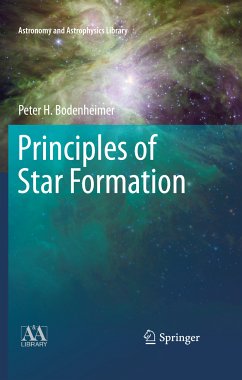 Principles of Star Formation (eBook, PDF) - Bodenheimer, Peter