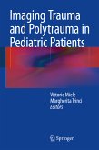 Imaging Trauma and Polytrauma in Pediatric Patients (eBook, PDF)