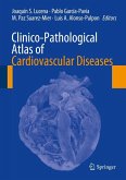 Clinico-Pathological Atlas of Cardiovascular Diseases (eBook, PDF)