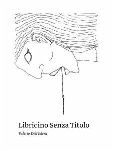 Libricino Senza Titolo (eBook, ePUB) - Dell'Edera, Valerio