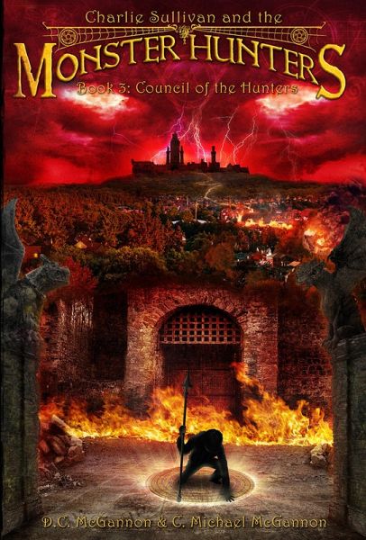 Charlie Sullivan and the Monster Hunters: Council of the Hunters (eBook, ePUB)