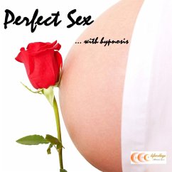 Cover Perfect sex ...with hypnosis (MP3-Download)