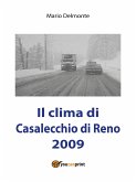 Il clima di Casalecchio di Reno 2009 (eBook, PDF)