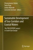 Sustainable Development of Sea-Corridors and Coastal Waters (eBook, PDF)