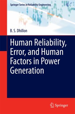 Human Reliability, Error, and Human Factors in Power Generation (eBook, PDF) - Dhillon, B. S.