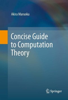 Concise Guide to Computation Theory (eBook, PDF) - Maruoka, Akira