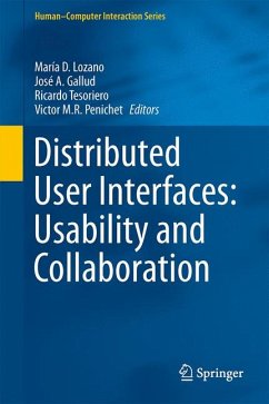 Distributed User Interfaces: Usability and Collaboration (eBook, PDF)
