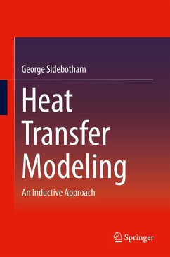 Heat Transfer Modeling (eBook, PDF) - Sidebotham, George