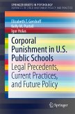 Corporal Punishment in U.S. Public Schools (eBook, PDF)