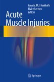 Acute Muscle Injuries (eBook, PDF)