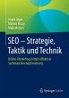 SEO - Strategie, Taktik und Technik... - Bild 1