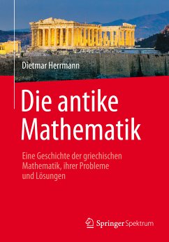 Die antike Mathematik (eBook, PDF) - Herrmann, Dietmar