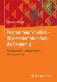 Programming Smalltalk - Object-Orientation from the Beginning (eBook, PDF)