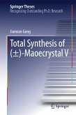 Total Synthesis of (±)-Maoecrystal V (eBook, PDF)