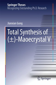 Total Synthesis of (±)-Maoecrystal V (eBook, PDF) - Gong, Jianxian