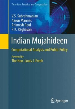 Indian Mujahideen (eBook, PDF) - Subrahmanian, V.S.; Mannes, Aaron; Roul, Animesh; Raghavan, R.K.