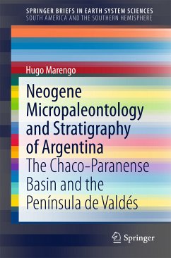 Neogene Micropaleontology and Stratigraphy of Argentina (eBook, PDF) - Marengo, Hugo