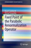 Fixed Point of the Parabolic Renormalization Operator (eBook, PDF)