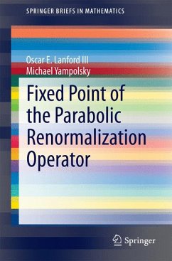 Fixed Point of the Parabolic Renormalization Operator (eBook, PDF) - Lanford III, Oscar E.; Yampolsky, Michael