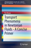 Transport Phenomena in Newtonian Fluids - A Concise Primer (eBook, PDF)