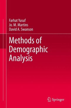 Methods of Demographic Analysis (eBook, PDF) - Yusuf, Farhat; Martins, Jo. M.; Swanson, David A.