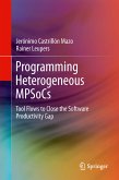 Programming Heterogeneous MPSoCs (eBook, PDF)