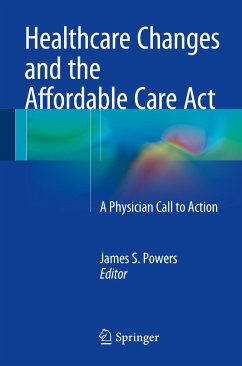 Healthcare Changes and the Affordable Care Act (eBook, PDF)