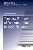 Temporal Patterns of Communication in Social Networks (eBook, PDF)