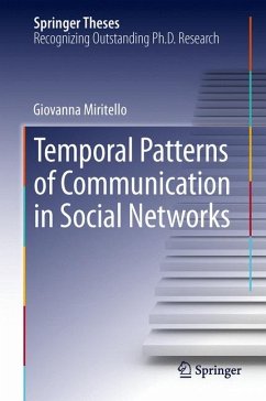 Temporal Patterns of Communication in Social Networks (eBook, PDF) - Miritello, Giovanna