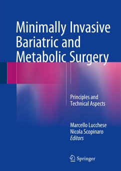 Minimally Invasive Bariatric and Metabolic Surgery (eBook, PDF)