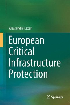 European Critical Infrastructure Protection (eBook, PDF) - Lazari, Alessandro
