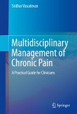 Multidisciplinary Management of Chronic Pain (eBook, PDF)