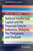 National Intellectual Capital and the Financial Crisis in Indonesia, Malaysia, The Philippines, and Thailand (eBook, PDF)