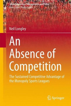 An Absence of Competition (eBook, PDF) - Longley, Neil