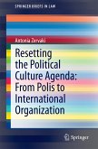 Resetting the Political Culture Agenda: From Polis to International Organization (eBook, PDF)