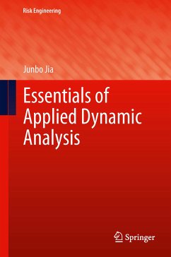 Essentials of Applied Dynamic Analysis (eBook, PDF) - Jia, Junbo