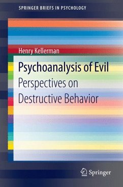 Psychoanalysis of Evil (eBook, PDF) - Kellerman, Henry