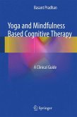 Yoga and Mindfulness Based Cognitive Therapy (eBook, PDF)
