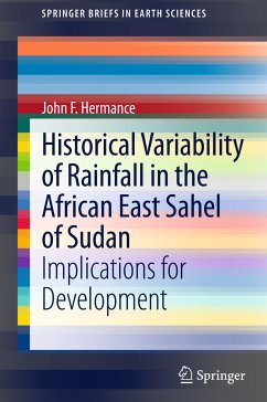 Historical Variability of Rainfall in the African East Sahel of Sudan (eBook, PDF) - Hermance, John F.