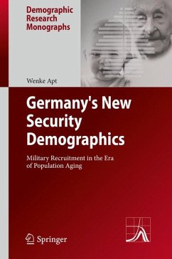 Germany's New Security Demographics (eBook, PDF) - Apt, Wenke