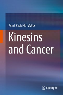 Kinesins and Cancer (eBook, PDF)