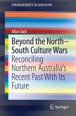 Beyond the North-South Culture Wars (eBook, PDF)