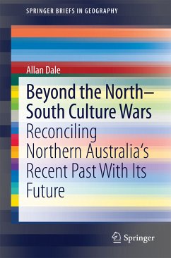 Beyond the North-South Culture Wars (eBook, PDF) - Dale, Allan