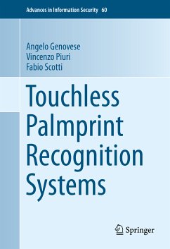 Touchless Palmprint Recognition Systems (eBook, PDF) - Genovese, Angelo; Piuri, Vincenzo; Scotti, Fabio